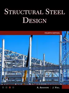 Structural Steel Design, 4th Edition