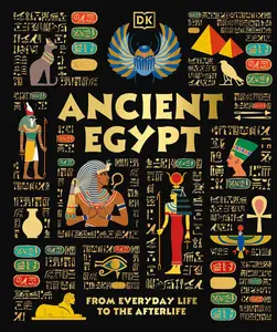 Ancient Egypt (DK Ancient Histories), 2025 Edition