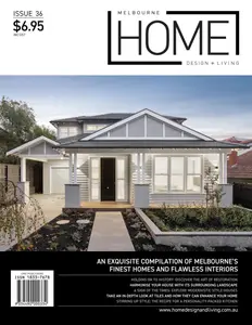 Melbourne Home Design + Living - Issue 36 2025