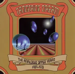 Tangerine Dream - The Analogue Space Years 1969-1973 (1998)