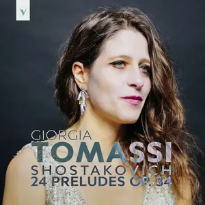 Giorgia Tomassi - Shostakovich- 24 Preludes, Op. 34 (2024) [Official Digital Download 24/88]