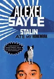 Stalin Ate My Homework