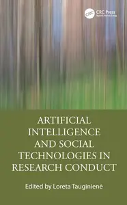 Artificial Intelligence and Social Technologies in Research Conduct