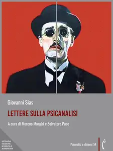 Lettere sulla psicanalisi - Giovanni Sias