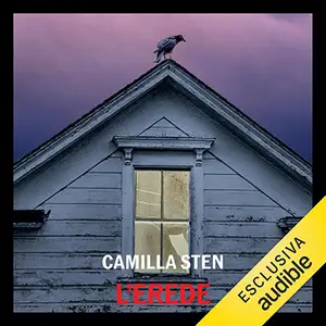 «L'erede» by Camilla Sten