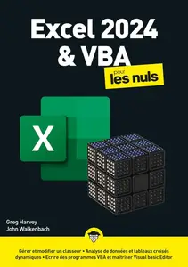 Greg Harvey, John Walkenbach, "Excel 2024 & VBA pour les Nuls"