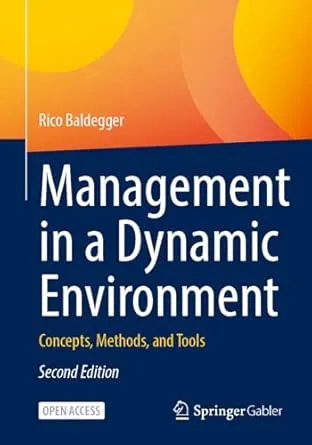 Management in a Dynamic Environment (2nd Edition)