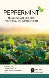 Peppermint: Novel Strategies for Performance Improvement