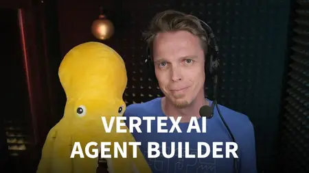 Building Agents with Vertex AI