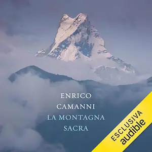 «La montagna sacra» by Enrico Camanni