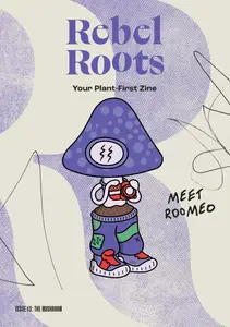 Rebel Roots - Issue 3 The Mushroom 2024