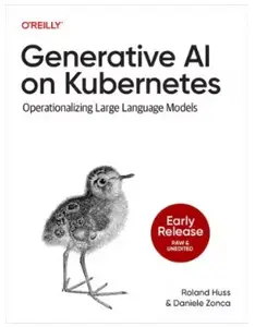 Generative AI on Kubernetes (Early Release)