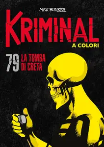 Kriminal A Colori - Volume 79 - La Tomba Di Creta