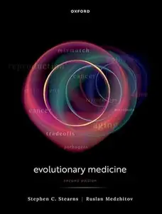 Evolutionary Medicine, 2nd Edition