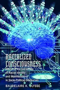 Racialized Consciousness