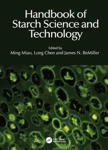 Handbook of Starch Science and Technology