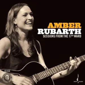 Amber Rubarth - Sessions from the 17th Ward (Remastered) (2012/2025) [Official Digital Download 24/96]