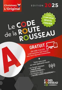 Codes Rousseau, "Le code de la route Rousseau 2025 : Conforme nouvel examen"