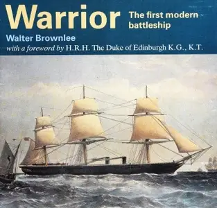 Warrior: The First Modern Battleship