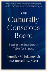 The Culturally Conscious Board: Setting the Boardroom Table for Impact