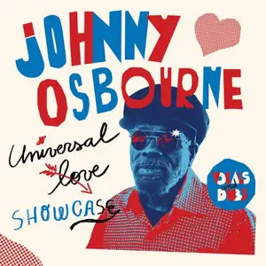 Johnny Osbourne - Universal Love Showcase (2025) [Official Digital Download]