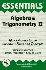 Algebra & Trigonometry II Essentials (Volume 2) (Essentials Study Guides)