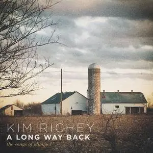 Kim Richey - A Long Way Back: The Songs of Glimmer (2020)