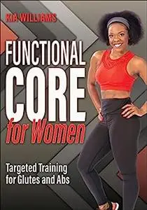 Functional Core for Women: Targeted Training for Glutes and Abs