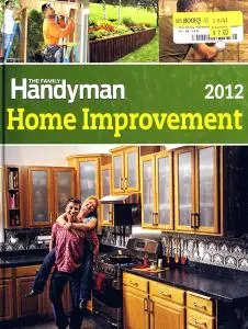 The Family Handyman Home Improvement 2012