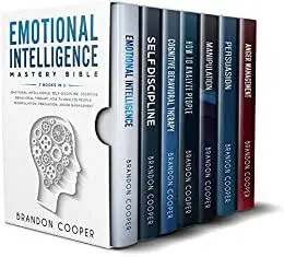 Emotional Intelligence Mastery Bible