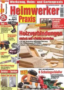 Heimwerker Praxis Magazin März April No 02 2013