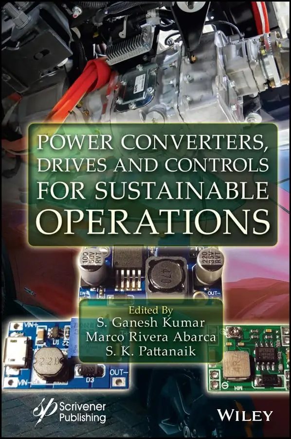 Power Converters, Drives and Controls for Sustainable Operations / AvaxHome