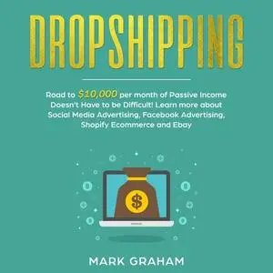 «Dropshipping» by Mark Graham