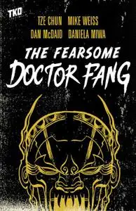 TKO Presents-The Fearsome Doctor Fang 2021 Hybrid Comic eBook