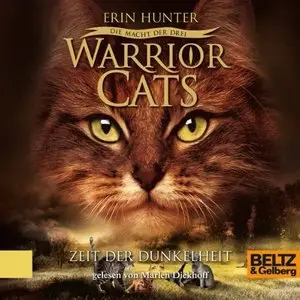 Erin Hunter - Warrior Cats - Die Macht der drei - Band 4 - Zeit der Dunkelheit