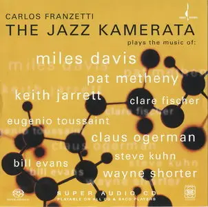 Carlos Franzetti - The Jazz Kamerata (2005) MCH PS3 ISO + DSD64 + Hi-Res FLAC