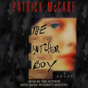 «The Butcher Boy» by Patrick Mccabe