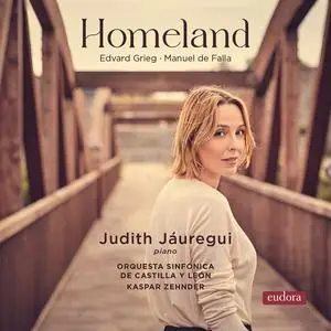 Judith Jáuregui, Orquesta Sinfónica de Castilla y León & Kaspar Zehnder - Grieg & Falla: Homeland (2024) [24/96]