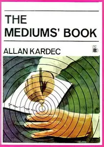 The Mediums' Book