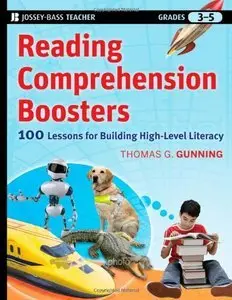 Reading Comprehension Boosters: 100 Lessons for Building Higher-Level Literacy (repost)