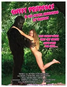 Sweet Prudence and the Erotic Adventure of Bigfoot (2011)