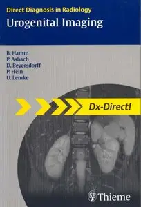 Urogenital Imaging (Direct Diagnosis in Radiology) (repost)