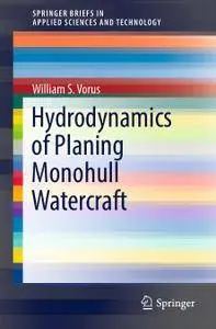 Hydrodynamics of Planing Monohull Watercraft