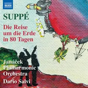 Janáček Philharmonic Orchestra & Dario Salvi - Suppé:Die Reise um die Erde in 80 Tagen (2022) [Official Digital Download 24/96]