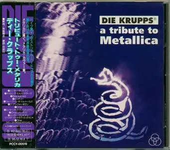 Die Krupps - A Tribute To Metallica (1992) [Japanese edition]