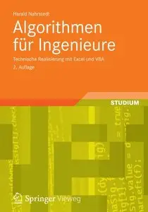 Algorithmen für Ingenieure: Technische Realisierung mit Excel und VBA, 2. Auflage