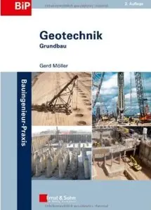 Geotechnik: Grundbau (Auflage: 2)