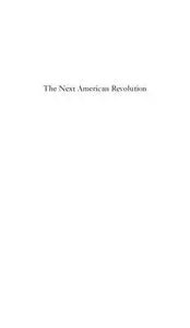 The Next American Revolution: Sustainable Activism for the Twenty-first Century