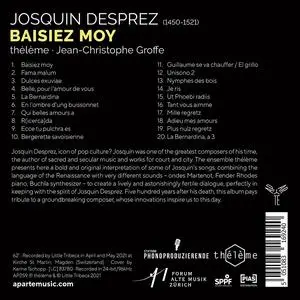 Jean-Christophe Groffe, Thélème - Josquin Desprez: Baisiez moy (2021)