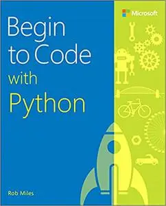 Begin to Code with Python (Repost)